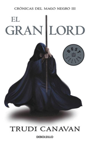 Libro El Gran Lord 3 Crónicas Del Mago Negro