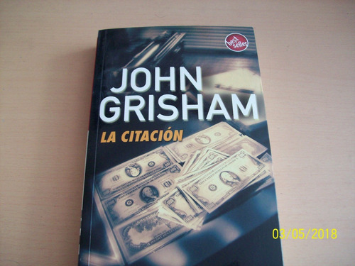 John Grisham. La Citación, 2006