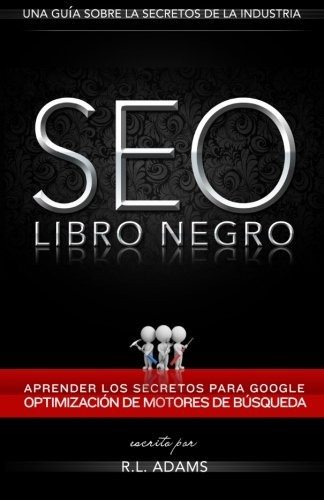 Seo Libro Negro Una Guia Sobre La Optimizacion De Motores De