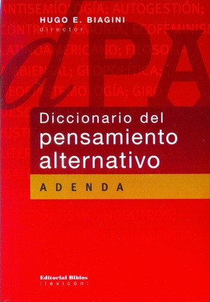 Diccionario Del Pensamiento Alternativo - Diccionario