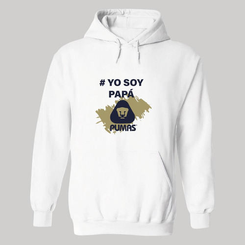 Sudadera Mujer Hoodie  Pumas Unam Yo Soy Papá Pumas