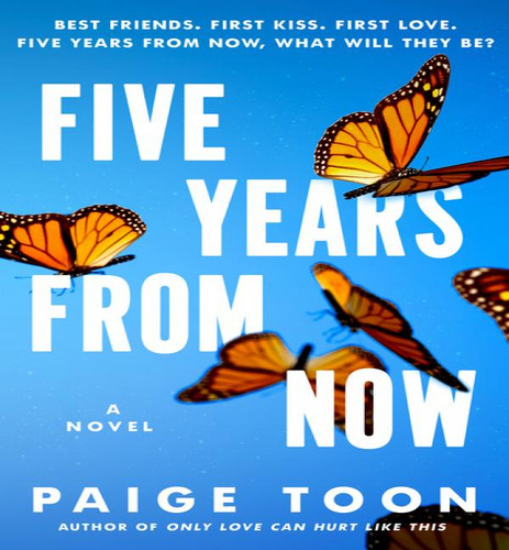Five Years From Now, De Toon Paige. Editorial Putnam En Inglés, 2023