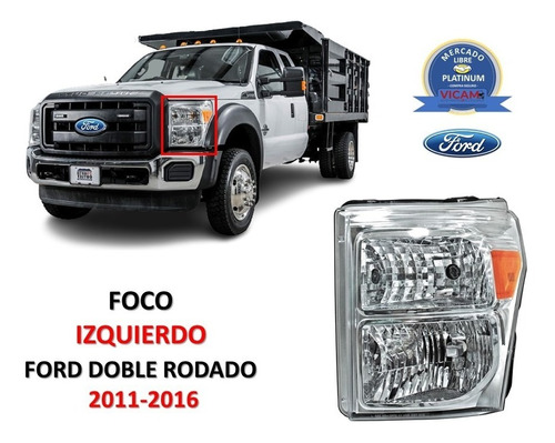 Foco Ford Doble Rodado 2011-2016 Izquierdo