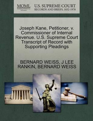 Libro Joseph Kane, Petitioner, V. Commissioner Of Interna...