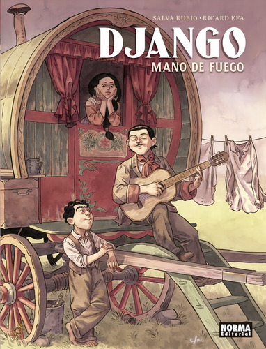 Django. Mano De Fuego, De Rubio, Salva. Editorial Norma Editorial, S.a., Tapa Dura En Español