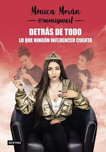 Influencers Lo Que Nadie Cuenta - Monica Moran