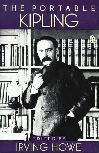 The Portable Kipling, De Rudyard Kipling. Editorial Penguin Books, Tapa Blanda En Inglés
