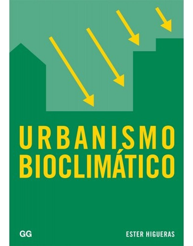 Higueras. Urbanismo Bioclimático