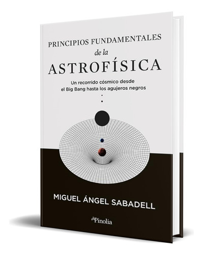 Libro Principios Fundamentales De La Astrofísica Original