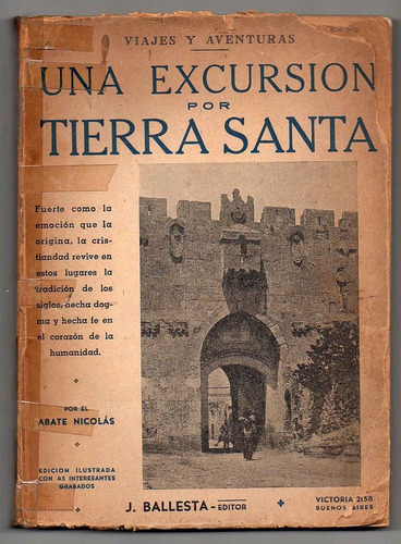 Una Excursion Por Tierra Santa - Abate Nicolas Antiguo (9)