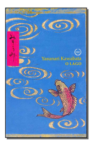 Libro Lago O 03ed 17 De Kawabata Yasunari Estacao Liberdade
