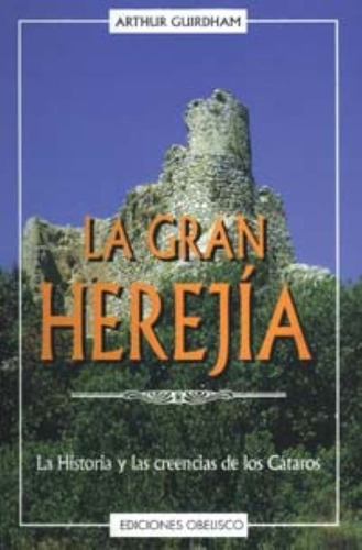 Gran Herejia  La