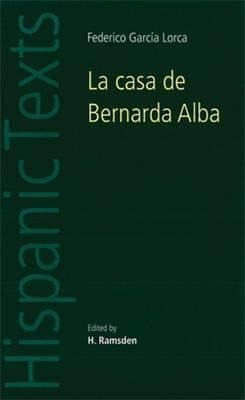 Libro La Casa De Bernarda Alba : By Federico Garcia Lorca...