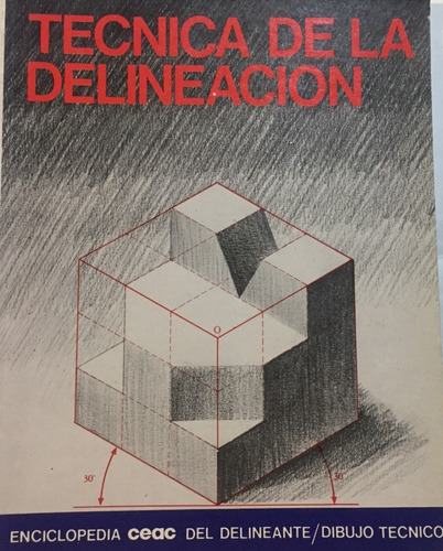 Libro Tecnica De La Delineacion