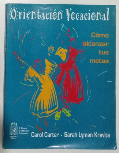 Orientación Vocacional Alcanzar Metas Carter Simon Schuster