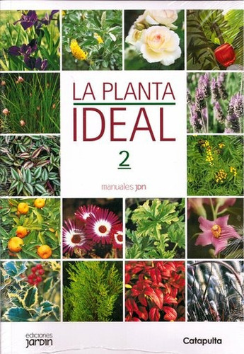 La Planta Ideal 2 - Lucia Cane