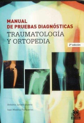 Manual De Pruebas Traumatologia Y Ortopedia - Paidotribo