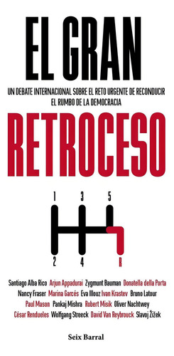 Gran Retroceso,el - Alba Rico,santiago