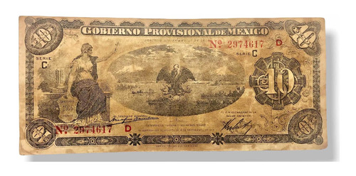 Billete 10 Pesos Emitido Gobierno Provisional De México 1914