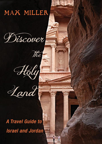 Libro: Discover The Holy Land: A Travel Guide To Israel And