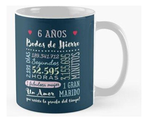 Taza X4 Bodas De Hierro 6 Años Aniversario De Boda Regalo Ca