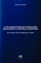 Comprar Livro A Opa Obrigatória Em Transações Envolvendo O Contro...