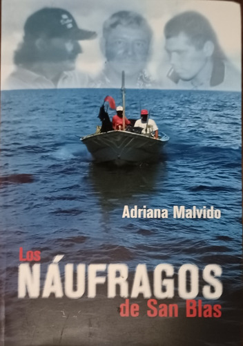 Adriana Malvido Los Náufragos De San Blas Libro 