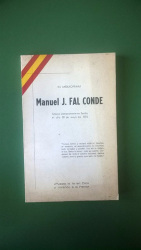 Manuel J. Fal Conde In Memoriam - Tradicionalismo