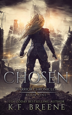Libro Chosen (warrior Chronicles #1) - Breene, K. F.