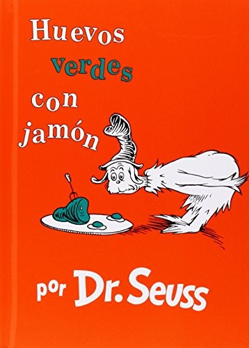 Libro : Huevos Verdes Con Jamon - Dr. Seuss - Aida E. Mar...