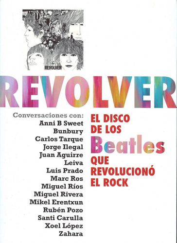 The Beatles Libro Revolver Revoluciono El Rock Nvo Imp Envio