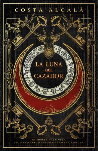 Libro La Luna Del Cazador - Alcala Suarez, Fernando