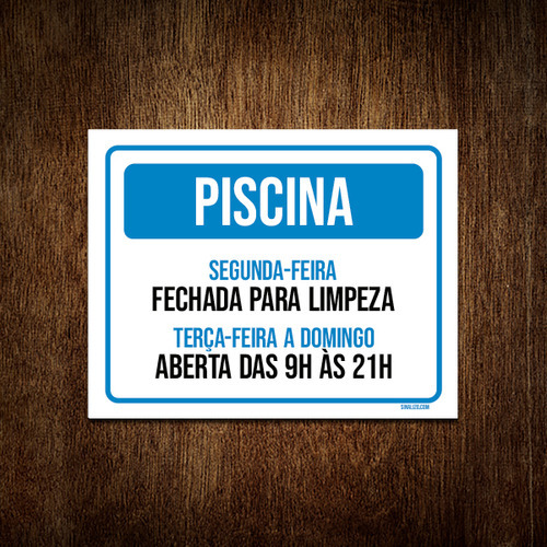 Kit 10 Placa Sinalização - Piscina Fechada Para Limpeza