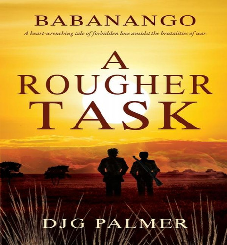A Rougher Task, De Djg Palmer. Editorial Cranthorpe Millner Publishers, Tapa Blanda En Inglés