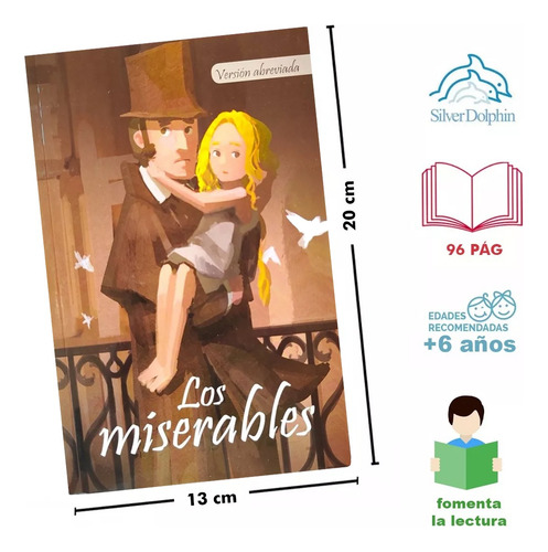 Los Miserables De Victor Marie Hugo, Versión Abreviada