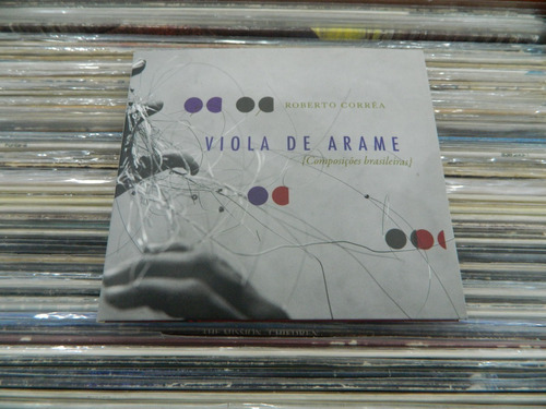 Cd - Roberto Corrêa - Viola De Arame