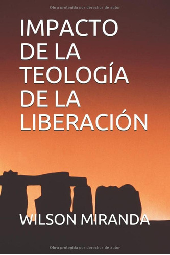 Impacto De La Teologia De La Liberacion