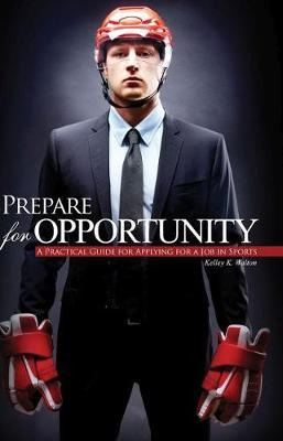 Libro Prepare For Opportunity: A Practical Guide For Appl...