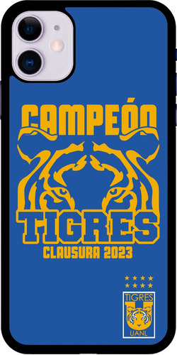 Funda Para Celular Tigres Fc Campeon Liga Mx #6