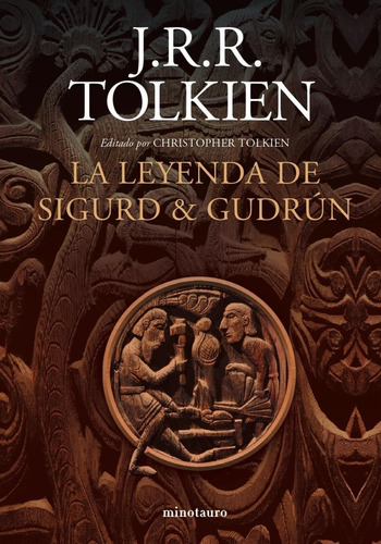 Libro: La Leyenda De Sigurd Y Gudrún (ne). Tolkien, J.r.r.. 