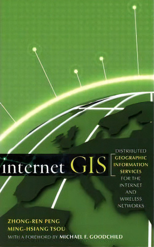 Internet Gis, De Zhong-ren Peng. Editorial John Wiley Sons Inc, Tapa Dura En Inglés