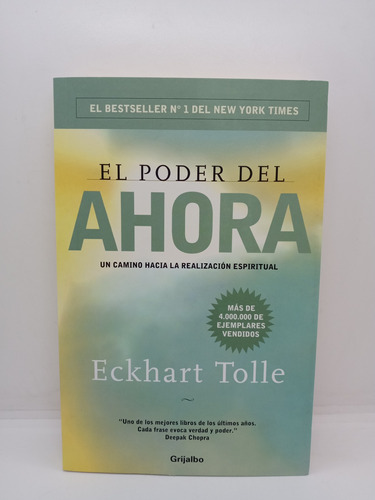 El Poder Del Ahora - Eckhart Tolle - Autoayuda 