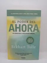 Comprar El Poder Del Ahora - Eckhart Tolle - Autoayuda 