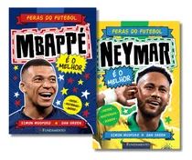 Comprar Kit Feras Do Futebol: Mbappé + Neymar, De Simom Mugford. Editorial Fundamento, Capa Mole Em Português