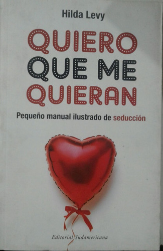 Quiero Que Me Quieran - Hilda Levy ***