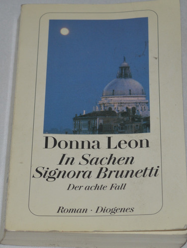 In Sachen Signora Brunetti - Donna Leon (alemán) A06