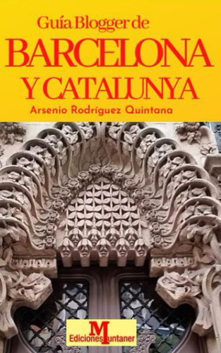 Libro: Guía De Barcelona Y Catalunya: 20 Años De Rabdomancia