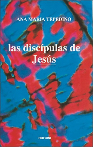 Libro - Discipulas De Jesus 