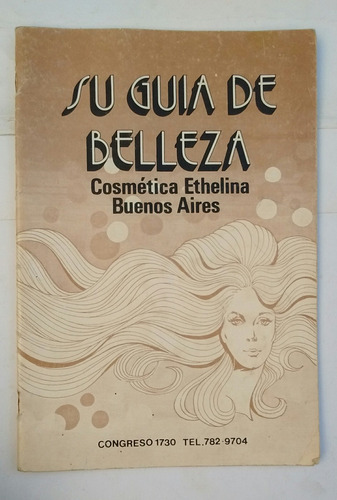 Su Guía De Belleza Cosmética Ethelina Bas Ethel Rojo S/fecha