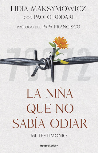 La Niãâa Que No Sabia Odiar, De Maksymowicz, Lidia. Roca Editorial, Tapa Blanda En Español